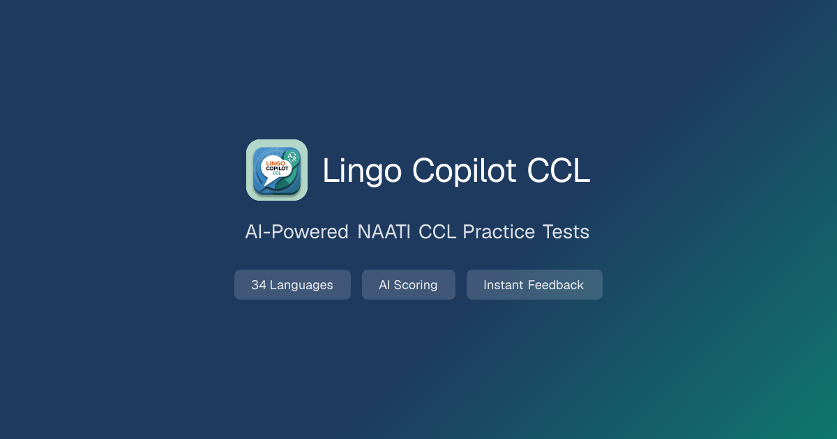 NAATI CCL Test Format: How the Test Works in 2026 | Lingo Copilot CCL